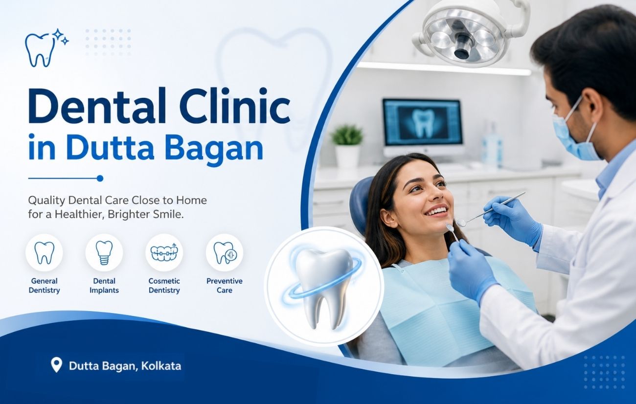 Dental Clinic in Dutta Bagan